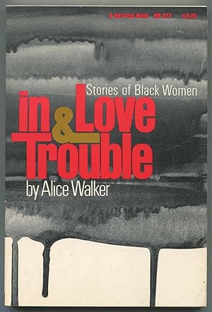 Immagine del venditore per In Love and Trouble: Stories of Black Women venduto da Between the Covers-Rare Books, Inc. ABAA