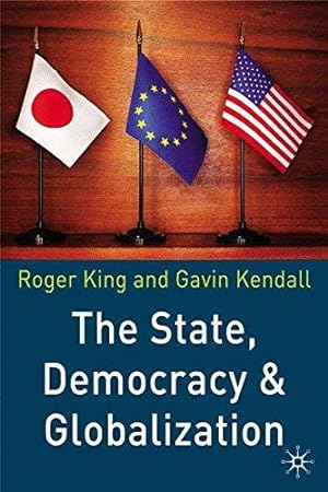 Seller image for The State, Democracy and Globalization for sale by WeBuyBooks