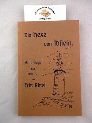 Die Hexe von Idstein. Eine Sage aus alter Zeit. Fünfte Auflage.