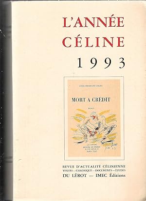 Image du vendeur pour L'Anne Cline 1993 Revue d'actualit Clinienne Textes - Chronique - Documents - Etudes mis en vente par LES TEMPS MODERNES