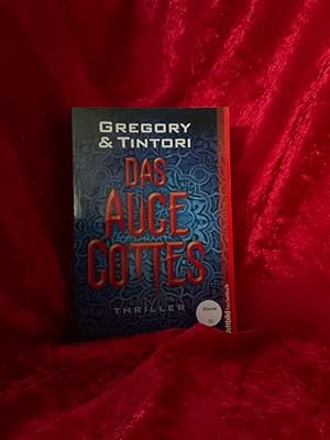 Seller image for Das Auge Gottes : Thriller. Jill Gregory & Karen Tintori. Aus dem Amerikan. von Anja Schnemann / Weltbild-Taschenbuch for sale by Antiquariat Jochen Mohr -Books and Mohr-