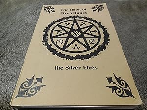 The Book of Elven Runes - An Oracle of Faerie