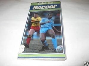 Bild des Verkufers fr Take Up Soccer (Take up sport) zum Verkauf von WeBuyBooks