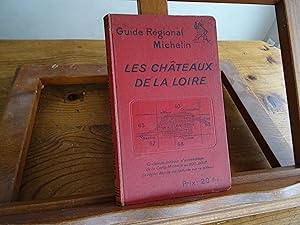 Guide Régional Michelin - Les Châteaux de La Loire