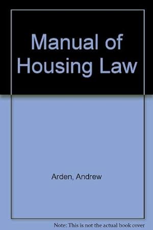 Bild des Verkufers fr Manual of Housing Law zum Verkauf von WeBuyBooks