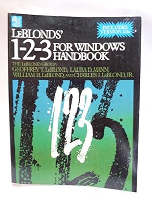 Bild des Verkufers fr Leblond's 1-2-3 for Windows Handbook zum Verkauf von WeBuyBooks