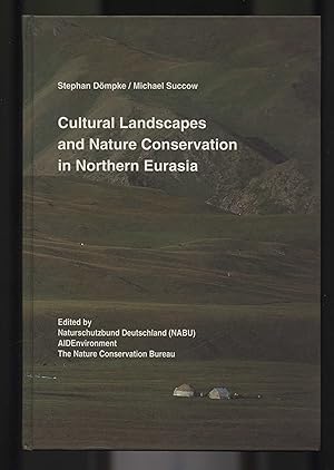 Seller image for Cultural Landscapes and Nature Conservation in Northern Eurasia for sale by Calluna Books