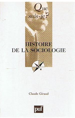 Que sais-je? - Histoire de la sociologie