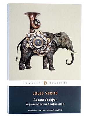 PENGUIN CLÁSICOS. LA CASA DE VAPOR (Jules Verne) Random House, 2016