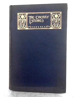 Seller image for The Cherry-Stones Or The Force Of Conscience for sale by World of Rare Books