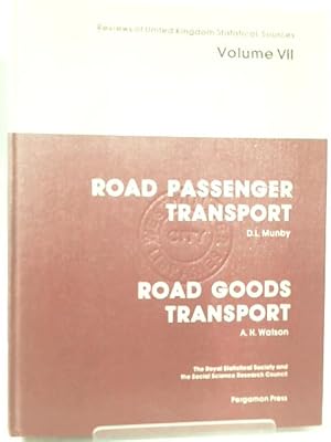 Bild des Verkufers fr Reviews of United Kingdom Statistical Sources: Road Passenger Transport and Road Goods Transport v. 7 zum Verkauf von World of Rare Books
