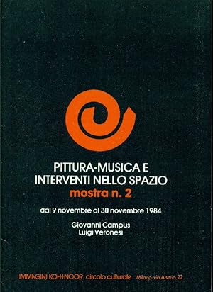 Image du vendeur pour Pittura-musica e interventi nello spazio. Mostra n. 2 mis en vente par Studio Bibliografico Marini