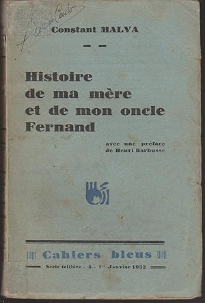Image du vendeur pour HISTOIRE DE MA MERE ET DE MON ONCLE FERNAND mis en vente par Librairie l'Aspidistra