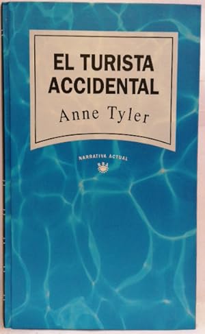 Seller image for El Turista Accidental for sale by SalvaLibros