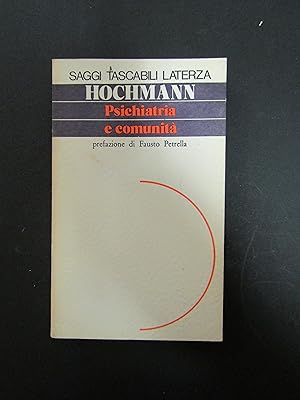 Hochmann Jacques. Psichiatria e comunità. Laterza. 1973