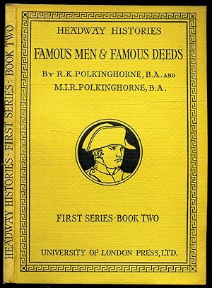 Bild des Verkufers fr The Headway Histories | First Series Book Two: Famous Men & Famous Deeds zum Verkauf von Little Stour Books PBFA Member