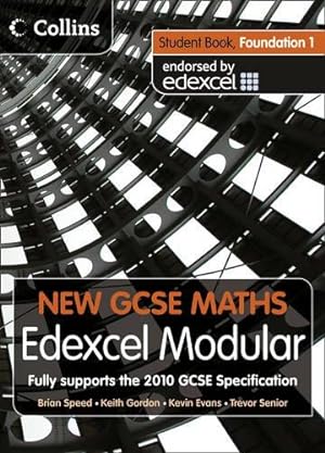 Seller image for New GCSE Maths Student Book Foundation 1: Edexcel Modular (B) for sale by WeBuyBooks