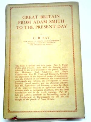 Imagen del vendedor de Great Britain From Adam Smith To The Present Day a la venta por World of Rare Books