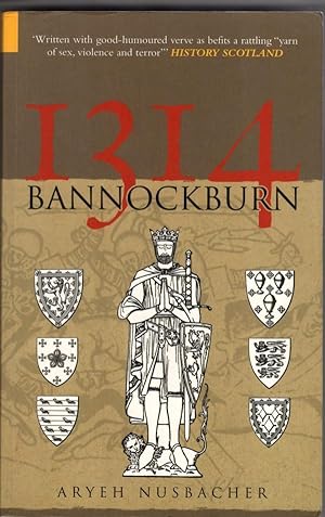 Imagen del vendedor de 1314 : Bannockburn a la venta por High Street Books