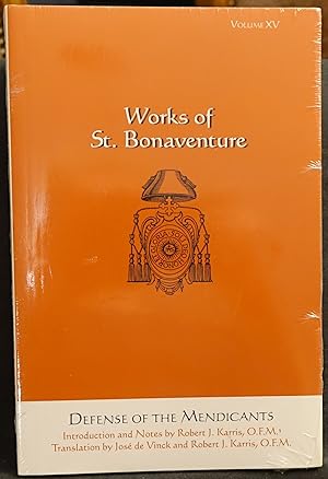 Defense of the Mendicants (Works of St. Bonaventure - Volume XV)