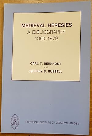 Medieval Heresies: A Bibliography 1960-1979
