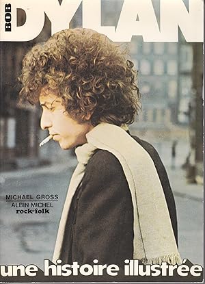 Bob Dylan. Une histoire illustrée