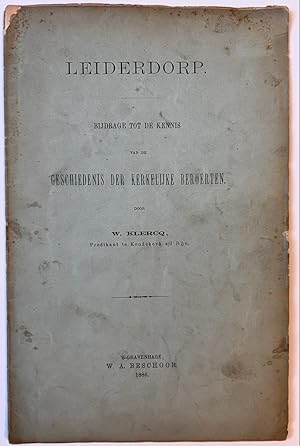 [Leiderdorp, theology, 1886] Leiderdorp. Bijdrage tot de kennis van de geschiedenis der kerkelijk...