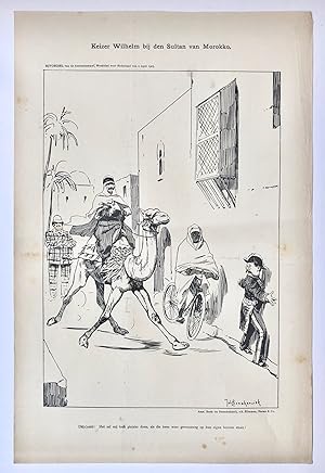[Original lithograph/lithografie by Johan Braakensiek] Keizer Wilhelm bij den Sultan van Morokko ...