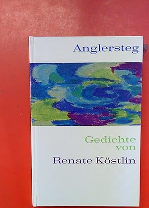 Seller image for Anglersteg: Gedichte for sale by biblion2