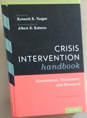 Image du vendeur pour Crisis Intervention Handbook: Assessment, Treatment, and Research fourth edition. mis en vente par Chapter 1