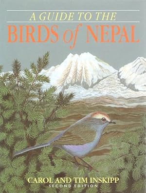 Seller image for A Guide to the Birds of Nepal for sale by PEMBERLEY NATURAL HISTORY BOOKS BA, ABA