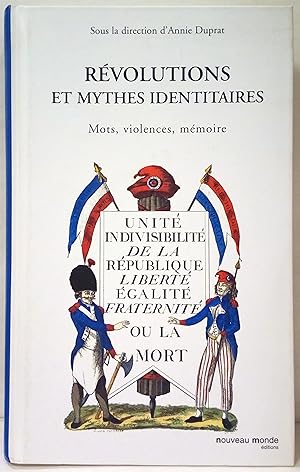 Imagen del vendedor de Rvolutions et mythes identitaires. a la venta por Rometti Vincent