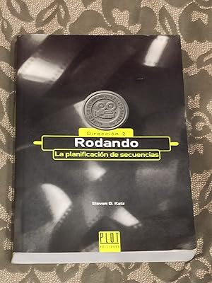 Seller image for RODANDO (Direccin 2) :La planificacin de secuencias for sale by LA TIENDA DE PACO