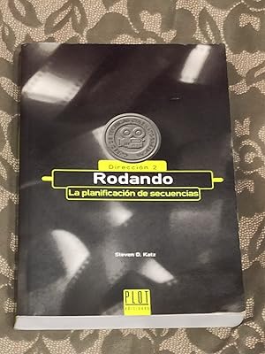 RODANDO (Dirección 2) :La planificación de secuencias