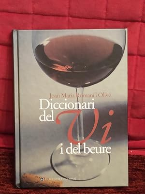 Seller image for DICCIONARI DEL VI I DEL BEURE : for sale by LA TIENDA DE PACO