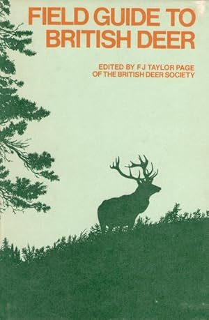 Bild des Verkufers fr Field Guide to British Deer zum Verkauf von PEMBERLEY NATURAL HISTORY BOOKS BA, ABA