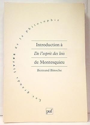 Seller image for Introduction  De l'Esprit des lois de Montesquieu. for sale by Rometti Vincent