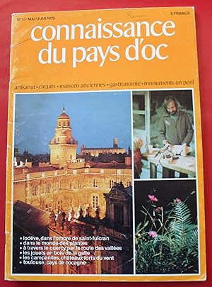 Image du vendeur pour 1975 - Connaissance du Pays d'Oc - n13 - Artisanat, Gastronomie, Maisons etc mis en vente par Bouquinerie Spia