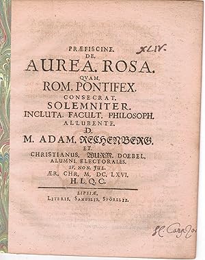 Seller image for Philosophische Disputation. De aurea rosa : quam Romanus Pontifex consecrat. for sale by Wissenschaftliches Antiquariat K�ln Dr. Sebastian Peters UG