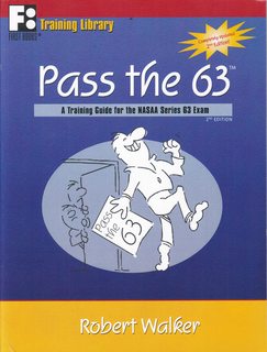Seller image for Pass the 63: A Training Guide for the NASAA Series 63 Exam for sale by Never Too Many Books