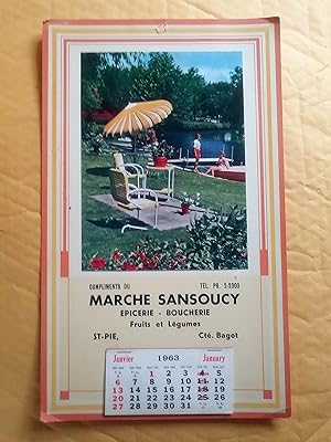 Calendrier 1963, compliments du Marché Sansoucy, St-Pie, Cté Bagot