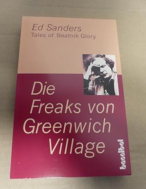 Bild des Verkufers fr Die Freaks von Greenwich Village. Tales of Beatnik Glory - Aus dem Amerikanischen bersetzt von Pociao. zum Verkauf von Antiquariat Maralt