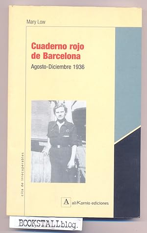 Cuaderno rojo de Barcelona : Agosto-Diciembre 1936