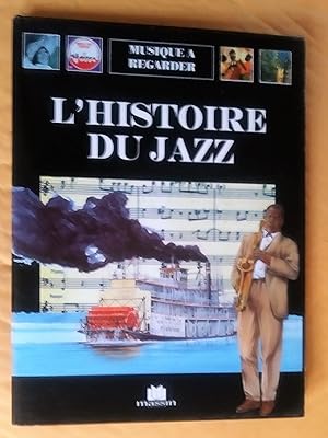 Immagine del venditore per L'histoire du jazz venduto da Claudine Bouvier