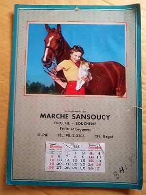 Calendrier 1965, compliments du Marché Sansoucy, St-Pie, Cté Bagot