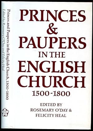 Immagine del venditore per Princes and Paupers in the English Church 1500-1800 venduto da Little Stour Books PBFA Member