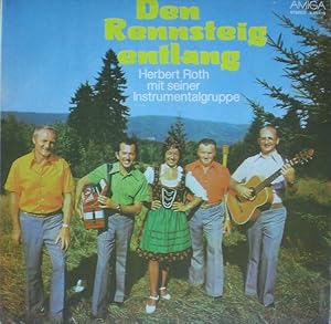 Bild des Verkufers fr Den Rennsteig entlang; Herbert Roth mit seiner Instrumentalgruppe - LP - Vinyl Schallplatte zum Verkauf von Walter Gottfried