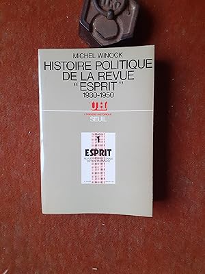 Histoire politique de la Revue "Esprit" (1930-1950)