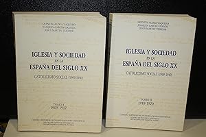 Seller image for Iglesia y Sociedad en la Espaa del Siglo XX. Catolicismo social(1909-1940).- Dos tomos.- Aldea Vaquero, Quintn. ; Garca Granda, Joaqun. ; Martn Tejedor, Jess. for sale by MUNDUS LIBRI- ANA FORTES