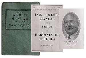 Jno. L. Webb's Manual of the Court of Heroines of Jericho